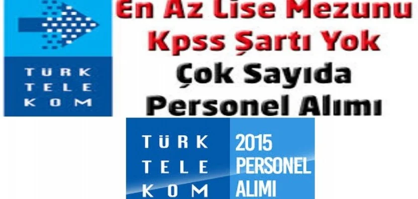 Türk Telekom Personel Alımına Başladı